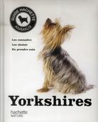 Couverture du livre « Yorkshires » de Armin Kriechbaumer aux éditions Hachette Pratique