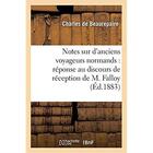 Couverture du livre « Notes sur d'anciens voyageurs normands, réponse au discours de réception de M. Falloy » de Beaurepaire Charles aux éditions Hachette Bnf