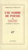Couverture du livre « Une somme de poesie - vol02 » de La Tour Du Pin P D. aux éditions Gallimard