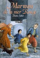 Couverture du livre « Marwann de la mer rouge » de Katia Sabet aux éditions Gallimard-jeunesse