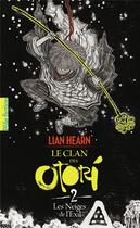 Couverture du livre « Le clan des Otori Tome 2 : les neiges de l'exil » de Lian Hearn aux éditions Gallimard-jeunesse