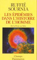 Couverture du livre « Epidemies dans l'histoire de l'homme - de la peste au sida (les) » de Jacques Ruffié aux éditions Flammarion