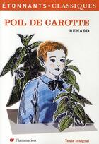 Couverture du livre « Poil de carotte » de Jules Renard aux éditions Flammarion