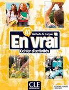 Couverture du livre « En vrai : méthode de français : A1 ; Cahier d'activités (édition 2024) » de Sandrine Doucinet et Begona Cortina Sagredo aux éditions Cle International