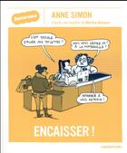 Couverture du livre « Sociorama ; encaisser » de Marlene Benquet et Simon Anne aux éditions Casterman