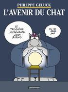 Couverture du livre « Le Chat Tome 9 : l'avenir du chat » de Philippe Geluck aux éditions Casterman