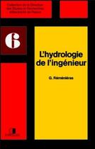 Couverture du livre « L'hydrologie de l'ingenieur » de Remenieras G aux éditions Edf