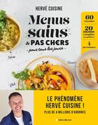 Couverture du livre « Menus sains et pas chers pour tous les jours » de Cuisine Hervé aux éditions Albin Michel