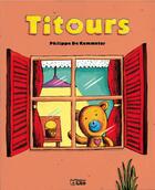 Couverture du livre « Titours » de Philippe De Kemmeter aux éditions Lito