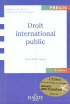 Couverture du livre « Droit International Public ; 5e Edition » de Pierre-Marie Dupuy aux éditions Dalloz