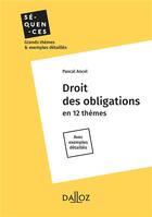 Couverture du livre « Droit des obligations » de Pascal Ancel aux éditions Dalloz