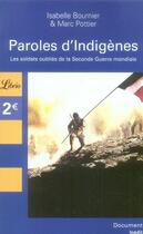 Couverture du livre « Paroles d'indigènes ; les soldats oubliés de la seconde guerre mondiale » de Bournier aux éditions J'ai Lu