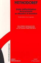 Couverture du livre « Méthodoref : Guide méthodologique de la recherche en éducation et formation » de Michel Bernard et Jean Hassendorfer et Christian Eteve aux éditions Editions L'harmattan