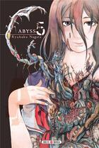 Couverture du livre « Abyss Tome 5 » de Nagata Ryuhaku aux éditions Soleil