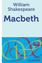 Couverture du livre « Macbeth » de William Shakespeare aux éditions Ligaran