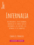 Couverture du livre « Infernalia » de Charles Nodier aux éditions Epagine