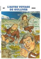 Couverture du livre « L'autre voyage de Gulliver » de Kerdraon aux éditions Opera
