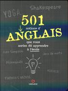 Couverture du livre « 501 notions d'anglais que vous auriez dû apprendre à l'école » de Sonia Mehta et Quadrum Solutions aux éditions Gremese