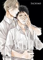 Couverture du livre « Black or white Tome 3 » de Sachimo aux éditions Boy's Love