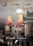 Couverture du livre « Je pensais l'aimer : Stéphane » de Dorschner Priscilla aux éditions Rouge Noir