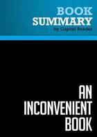 Couverture du livre « Summary: An Inconvenient Book : Review and Analysis of Glenn Beck's Book » de Businessnews Publish aux éditions Political Book Summaries