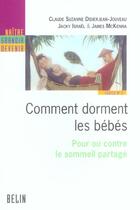 Couverture du livre « Comment dorment les bebes - pour ou contre le sommeil partage » de Didierjean-Jouveau aux éditions Belin Education