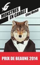 Couverture du livre « Monstres en cavale » de Cloe Mehdi aux éditions Le Masque