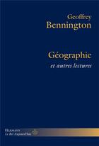 Couverture du livre « Géographie et autres lectures » de Geoffrey Bennington aux éditions Hermann