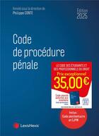 Couverture du livre « Code de procédure pénale (édition 2025) » de Philippe Conte et Collectif aux éditions Lexisnexis