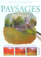 Couverture du livre « Paysages en peinture ; manuel pour débutants » de Jose-Maria Parramon aux éditions Vigot