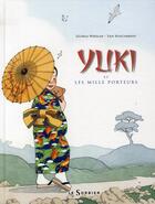 Couverture du livre « Yuki et les mille porteurs » de Whelan/Nascimbene aux éditions Le Sorbier