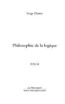 Couverture du livre « Philosophie de la logique » de Durno-S aux éditions Le Manuscrit