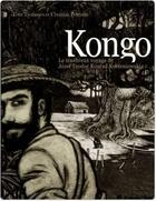 Couverture du livre « Kongo : le ténébreux voyage de Józef Teodor Konrad Korzeniowski » de Tom Tirabosco et Christian Perrissin aux éditions Futuropolis