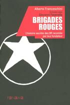 Couverture du livre « Brigades rouges » de Alberto Franceschini aux éditions Panama