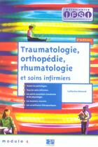 Couverture du livre « Traumatologie orthopedie rhumatologie et soins infirmiers 5eme edition » de Remond aux éditions Lamarre