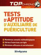 Couverture du livre « Tests d'aptitude d'auxiliaire de puériculture (4e édition) » de Stephanie Jaubert aux éditions Studyrama