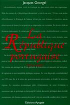 Couverture du livre « La république portugaise (1974-1995 ) » de Jacques Georgel aux éditions Apogee