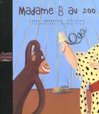 Couverture du livre « Madame B Au Zoo » de Froissart/Pratt aux éditions 400 Coups