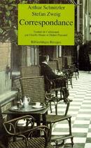 Couverture du livre « Correspondance » de Stefan Zweig et Arthur Schnitzler aux éditions Rivages