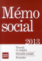 Couverture du livre « Mémo social (édition 2013) » de Diane Rousseau aux éditions Liaisons