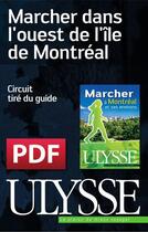 Couverture du livre « Marcher à Montréal et ses environs » de Yves Seguin aux éditions Ulysse