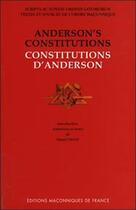 Couverture du livre « Constitutions d'Anderson » de Daniel Ligou aux éditions Edimaf