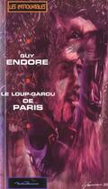 Couverture du livre « Le Loup Garou De Paris » de G Endore aux éditions Naturellement