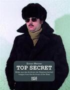 Couverture du livre « Top secret - images from the archives of the stasi » de Menner Simon aux éditions Hatje Cantz