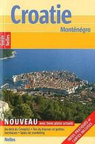 Couverture du livre « Croatie montenegro » de  aux éditions Nelles