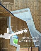Couverture du livre « Sustainable architecture ; contemporary architecture in detail » de The Plan aux éditions Promopress