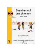 Couverture du livre « Dessine-moi une chanson vol.3 eleve --- eveil musical » de Allerme/Villemin aux éditions Henry Lemoine