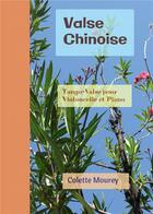 Couverture du livre « Valse chinoise : tango-valse pour violoncelle et piano » de Colette Mourey aux éditions Bookelis