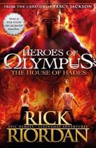 Couverture du livre « House Of Hades (Heroes Of Olympus Book 4), The » de Rick Riordan aux éditions Children Pbs