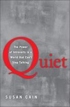 Couverture du livre « Quiet - the power of introverts in a world that can't stop talking » de Susan Cain aux éditions Lane Allen